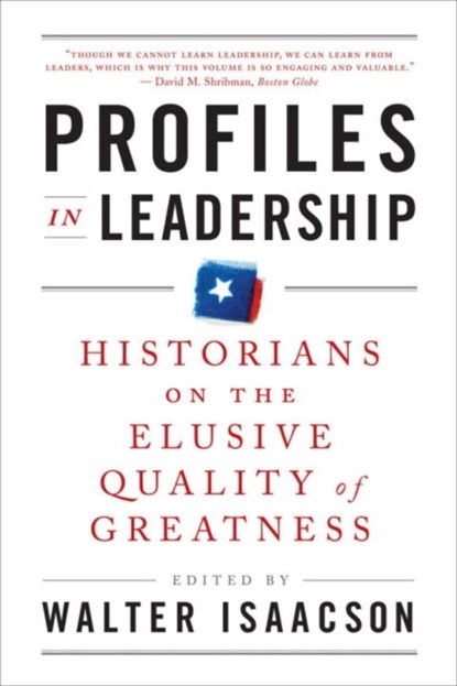 Profiles in Leadership, Walter (The Aspen Institute) Isaacson - Paperback - 9780393340761