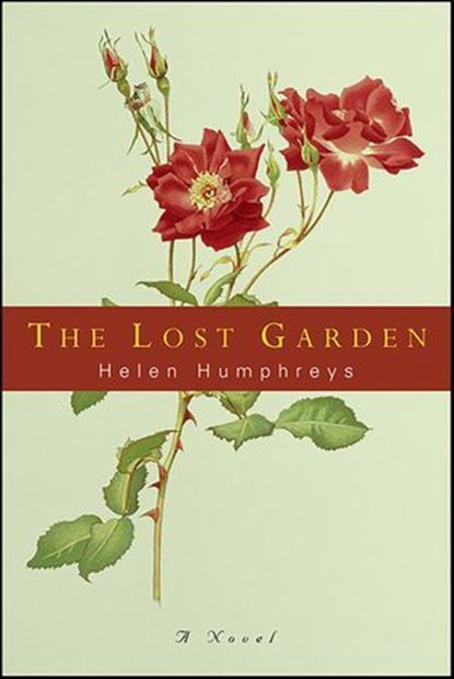 The Lost Garden, Helen Humphreys - Ebook - 9780393340938