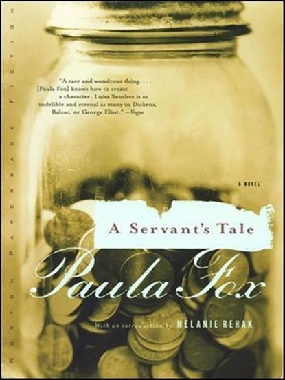 A Servant's Tale, Paula Fox - Ebook - 9780393342093