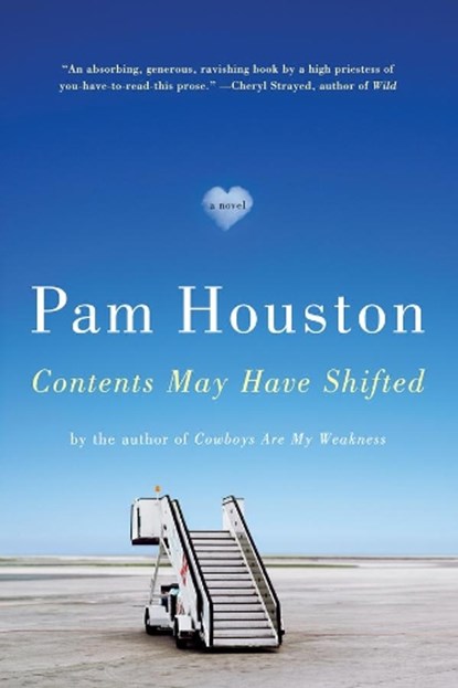 Contents May Have Shifted, Pam (University of California at Davis) Houston - Paperback - 9780393343489