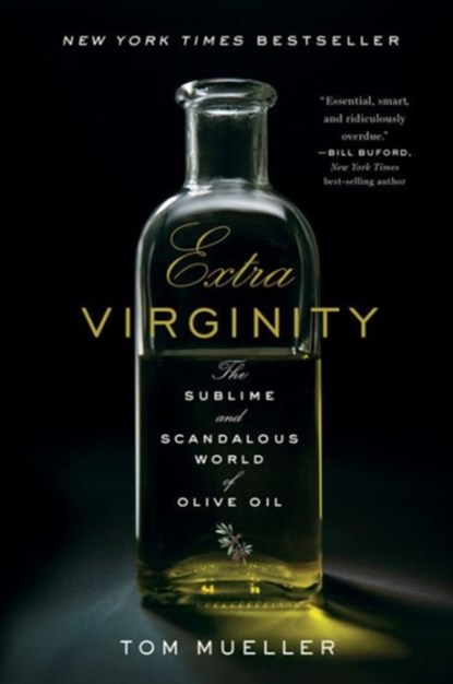 Extra Virginity, Tom Mueller - Paperback - 9780393343618