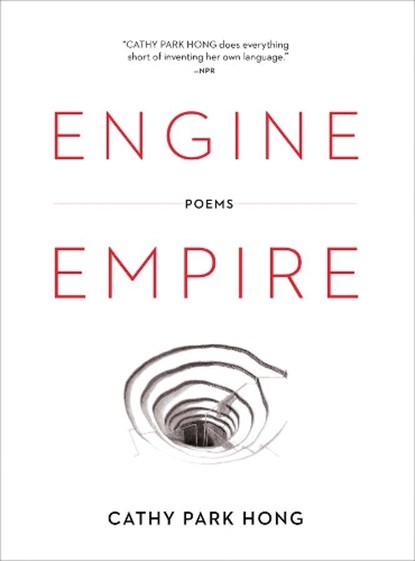 Engine Empire, Cathy Park Hong - Paperback - 9780393346480