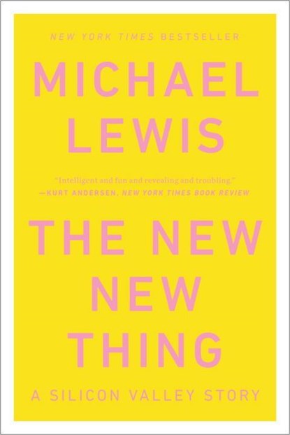 The New New Thing, Michael Lewis - Paperback - 9780393347814