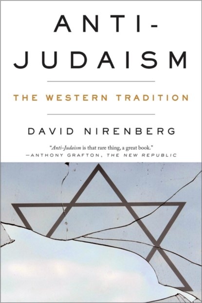 Anti-Judaism, David Nirenberg - Paperback - 9780393347913
