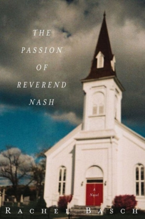 The Passion of Reverend Nash