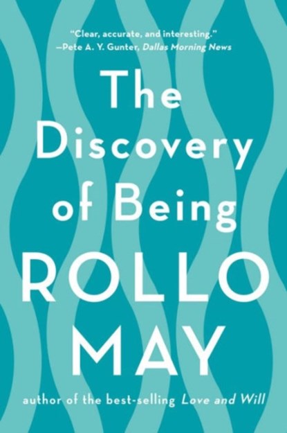 The Discovery of Being, Rollo May - Paperback - 9780393350869