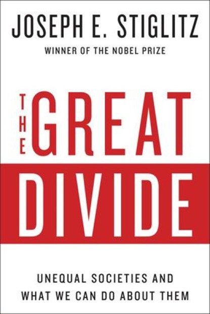 The Great Divide - Unequal Societies and What We Can Do About Them, Joseph E. Stiglitz - Paperback - 9780393352184