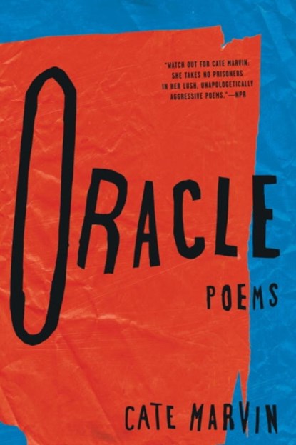 Oracle, Cate Marvin - Paperback - 9780393353136