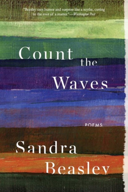 Count the Waves, Sandra Beasley - Paperback - 9780393353211