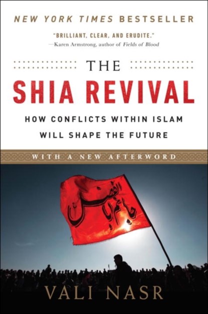 The Shia Revival, Vali Nasr - Paperback - 9780393353389
