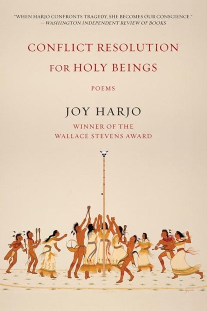 Conflict Resolution for Holy Beings, Joy Harjo - Paperback - 9780393353631