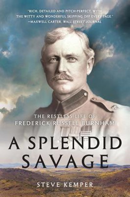 A Splendid Savage, Steve Kemper - Paperback - 9780393353907