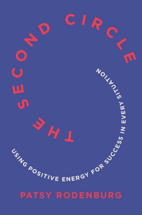 The Second Circle - Using Positive Energy for Success in Every Situation