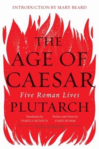 The Age of Caesar, Plutarch - Paperback - 9780393355529
