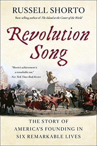 Revolution Song, Russell Shorto - Paperback - 9780393356212