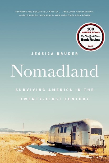 Nomadland, Jessica (Columbia School of Journalism) Bruder - Paperback - 9780393356311