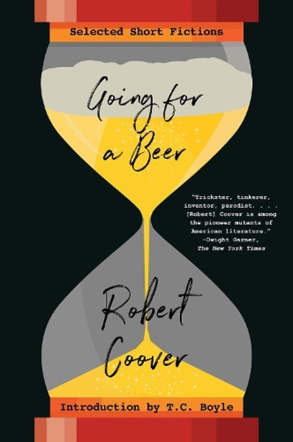 Going For a Beer, Robert Coover - Paperback - 9780393356649