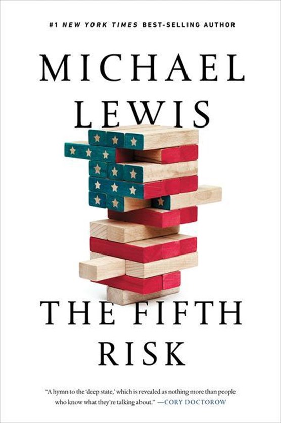 The Fifth Risk - Undoing Democracy