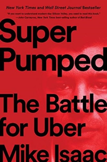Super Pumped, Mike Isaac - Paperback - 9780393358612
