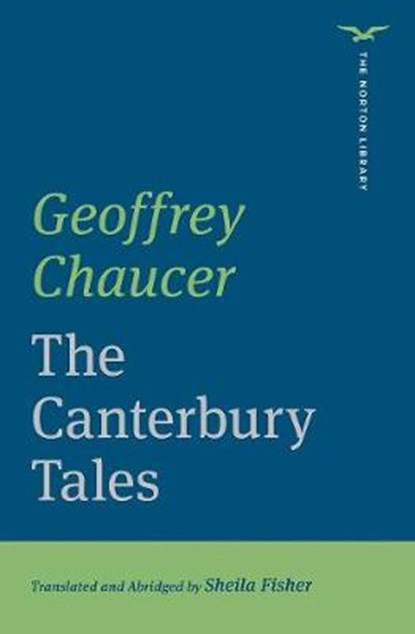 The Canterbury Tales, Geoffrey Chaucer - Paperback - 9780393427899