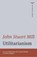 Utilitarianism, John Stuart Mill - Paperback - 9780393441161
