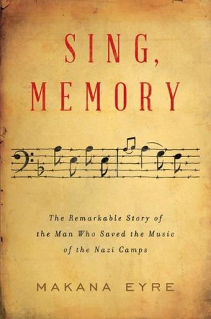 Sing, Memory, Makana Eyre - Gebonden - 9780393531862