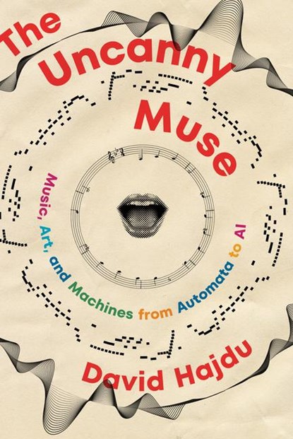 The Uncanny Muse, David (Columbia University) Hajdu - Gebonden - 9780393540833