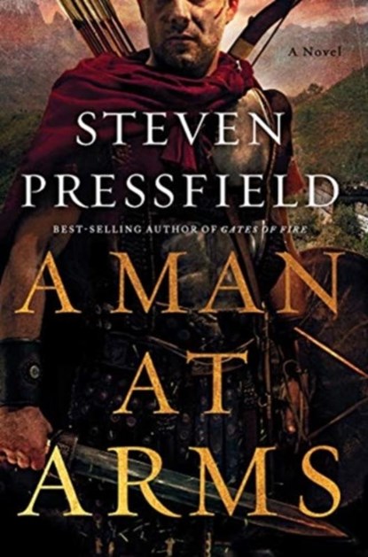 A Man at Arms, Steven Pressfield - Gebonden - 9780393540970