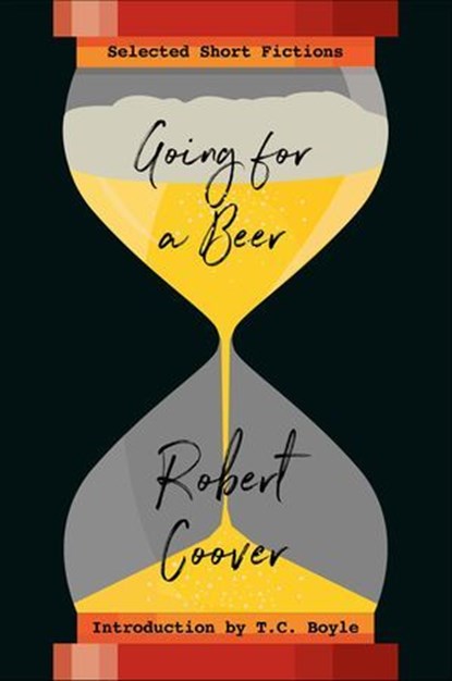 Going for a Beer, Robert Coover - Ebook - 9780393608472