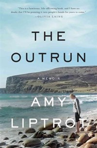 The Outrun - A Memoir | Amy Liptrot | 