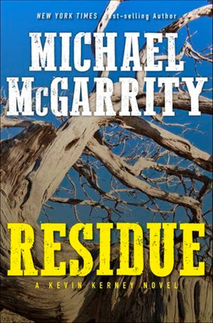 Residue, Michael McGarrity - Ebook - 9780393634365