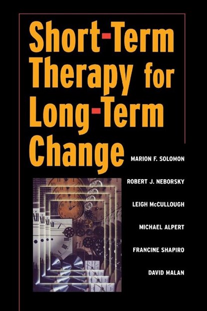 Short-term Therapy for Long-Term Change, Michael Alpert ; David Malan ; Leigh McCullough ; Robert J. Neborsky - Paperback - 9780393703337