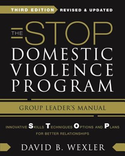 The STOP Domestic Violence Program, David B. Wexler - Paperback - 9780393708707