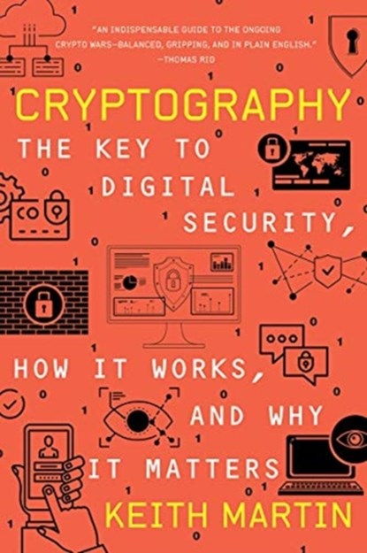 Cryptography, Keith (Royal Holloway University of London) Martin - Paperback - 9780393867459