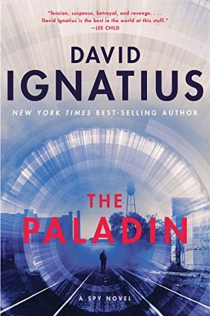 The Paladin - A Spy Novel, David Ignatius - Paperback - 9780393867480