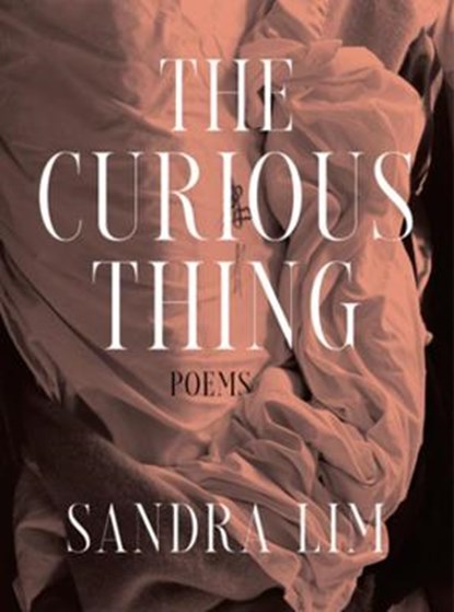 The Curious Thing, LIM,  Sandra - Gebonden - 9780393867893