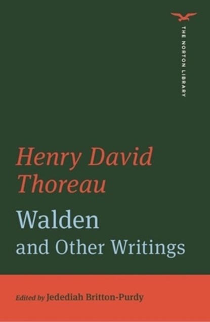 Walden and Other Writings (The Norton Library), Henry David Thoreau - Paperback - 9780393870701