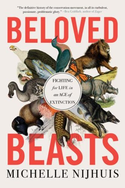 Beloved Beasts, Michelle Nijhuis - Paperback - 9780393882438