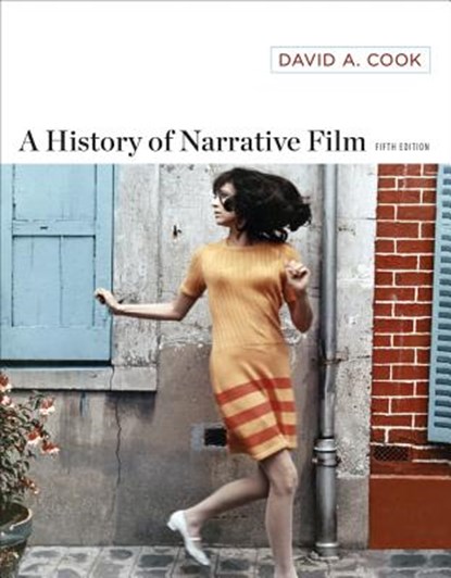 A History of Narrative Film, David A. (University of North Carolina - Greensboro) Cook - Paperback - 9780393920093