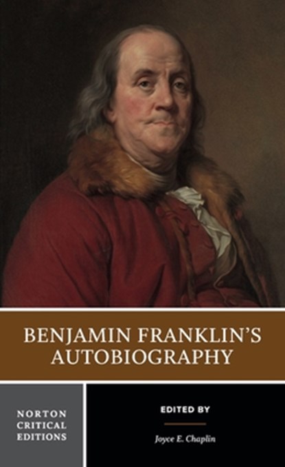 Benjamin Franklin's Autobiography, Benjamin Franklin - Paperback - 9780393935615