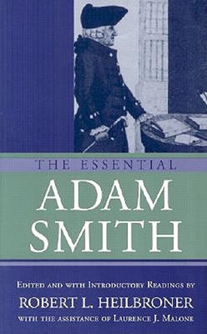 The Essential Adam Smith, Adam Smith - Paperback - 9780393955309