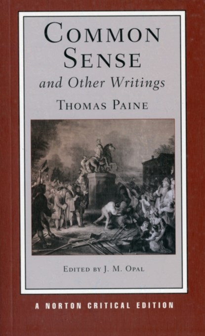 Common Sense and Other Writings, Thomas Paine - Paperback - 9780393978704