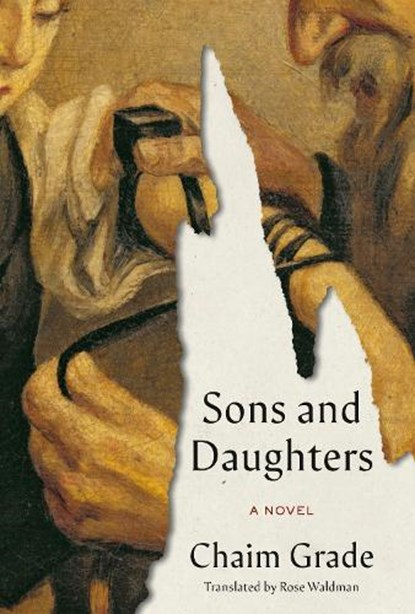 Sons and Daughters, Chaim Grade ; Rose Waldman - Gebonden - 9780394536460