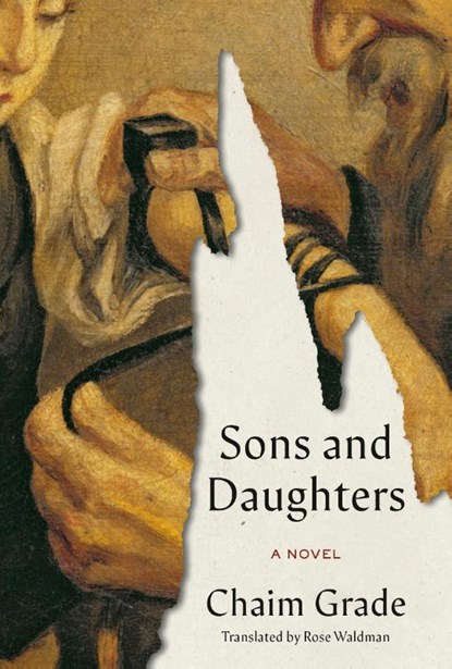 Sons and Daughters, Chaim Grade ; Rose Waldman - Gebonden - 9780394536460
