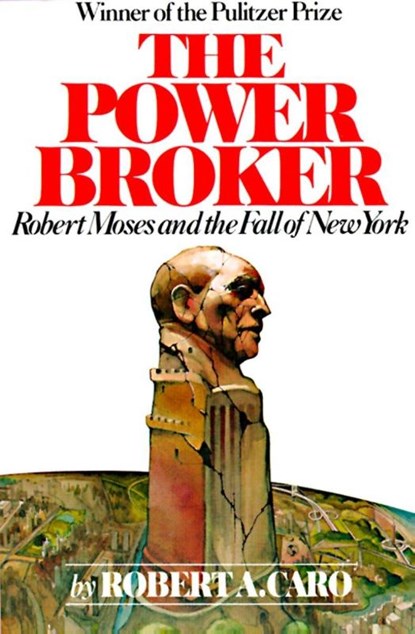 The Power Broker, Robert A. Caro - Paperback - 9780394720241
