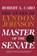 Master of the Senate (Pulitzer Prize Winner), Robert A. Caro - Paperback - 9780394720951