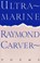 Ultramarine, Raymond Carver - Paperback - 9780394755359