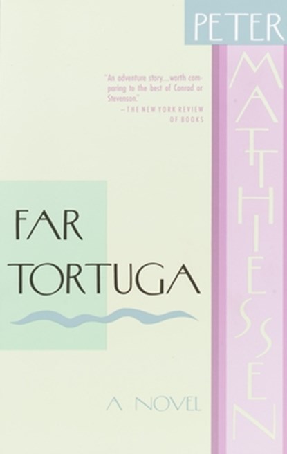 Far Tortuga, Peter Matthiessen - Paperback - 9780394756677