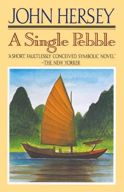 A Single Pebble, John Hersey - Paperback - 9780394756974