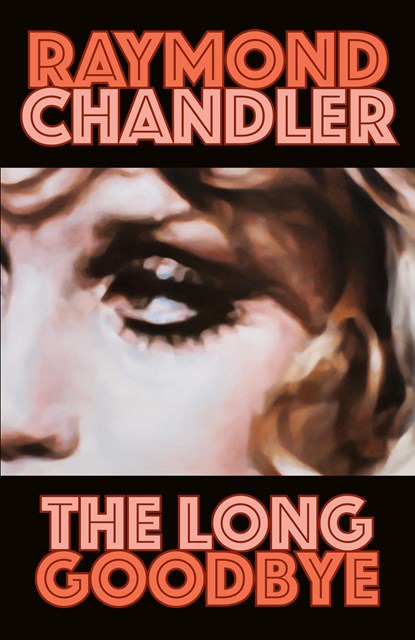 The Long Goodbye, Raymond Chandler - Paperback - 9780394757681
